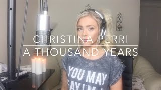 Christina Perri - A Thousand Years | Cover