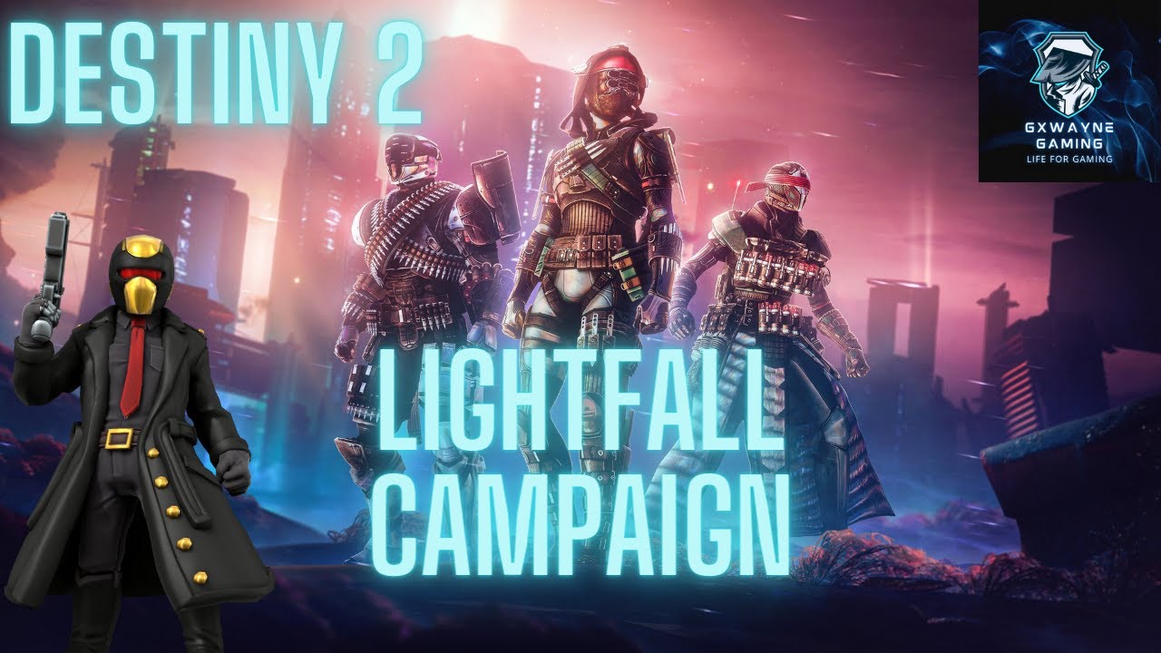 Destiny 2 Live Stream #60 - LightFall Campaign "Our End Is Here" - YouTube