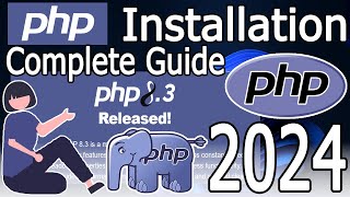 How to install PHP on Windows 10/11 [2024 Update] Demo PHP Program