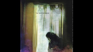 The War On Drugs - An Ocean In Between The Waves