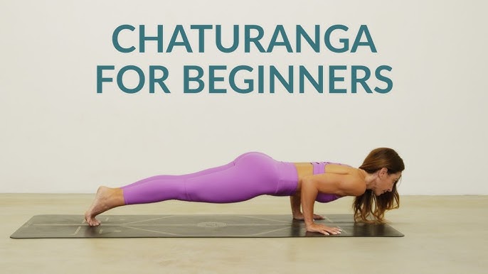 How to Do Chaturanga in Yoga –