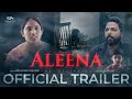 Aleena official trailer  kl bro biju kavi  akshay kappadan  sanju krishna  new movie 