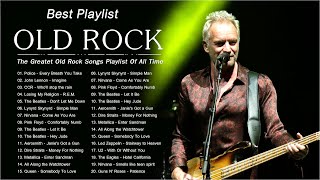 Old Rock Songs 70s and 80s | The Police, AC/DC, Aerosmith, CCR, Bon Jovi, Gnr...