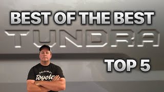 Toyota Tundra: Top 5 Of All Time!