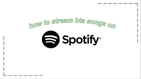 how to stream bts songs on spotify ✰