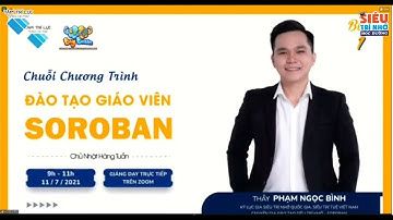 Chương trình đào tạo Giáo Viên Soroban cùng Thầy Phạm Ngọc Bình|Siêu Trí Tuệ Việt Nam|TTL