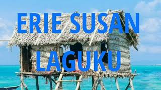 ERIE SUSAN LAGUKU {Lirik}