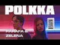 Parafa  zelena  polkka emlkszem official