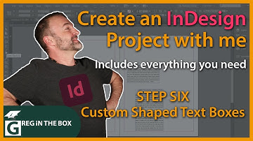 InDesign STEP 6  Creating Custom Shaped Text Boxes