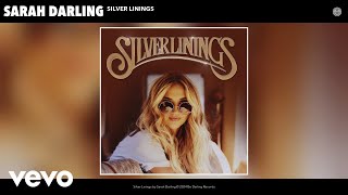 Sarah Darling - Silver Linings (Official Audio)