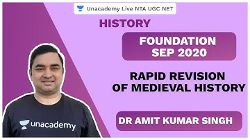 Foundation Sep 2020 |Rapid Revision of Medieval History | NTA UGC NET | Dr. Amit | Unacademy Live