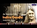 1976  emergency era interview with indira gandhi during mauritius visit