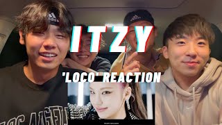 ITZY "LOCO" M/V REACTION | ITZY LOCA WHERE HAVE U BEEN ??