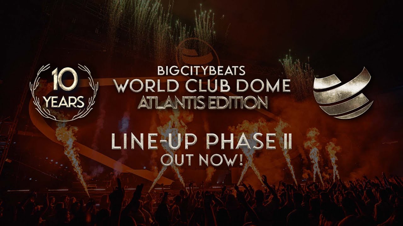 BigCityBeats WORLD CLUB DOME Atlantis Edition 2023 l Line-Up Phase