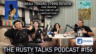 Beau Travail review, Nic Cage, The Creator, Q&A - The RTP #156
