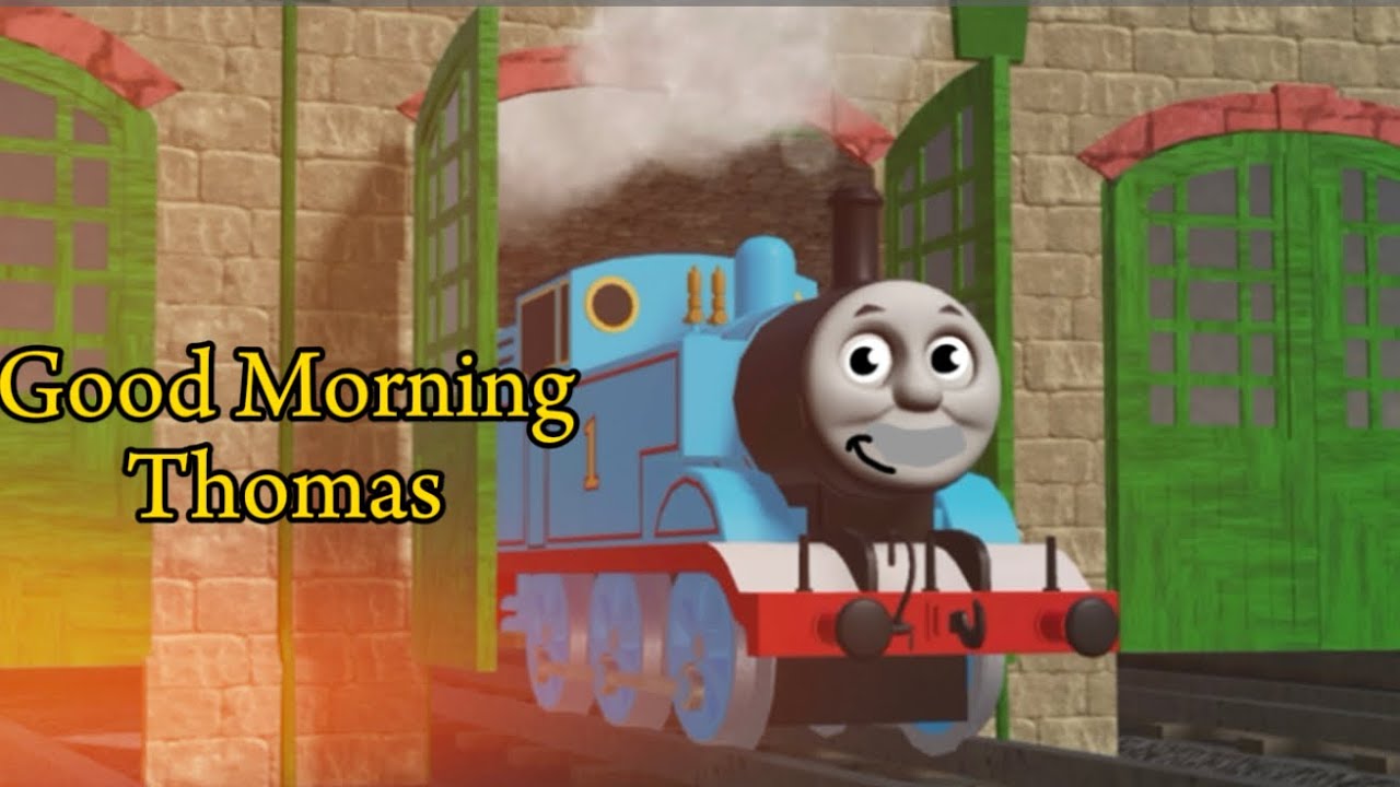 Good Morning Thomas (Sodor Online) - YouTube