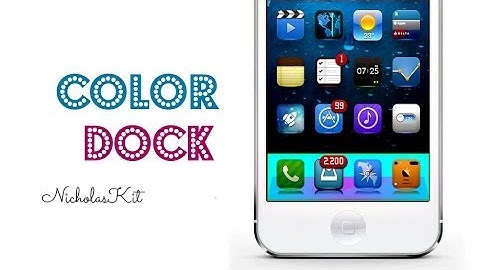 [Cydia Tweak] ColorDock - Highly Customizable Look & Feel For iOS Dock