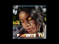 Minda Luis: Somente Tu (Kizomba 2022)