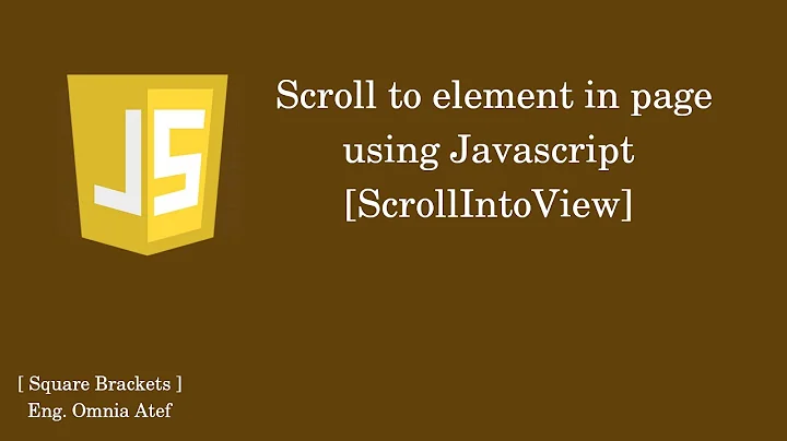 How to scroll element in page by JavaScript || scroll into view