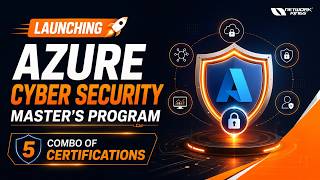 Launching Azure Cyber Security Master’s Program | Combo Of 5 Certifications !!