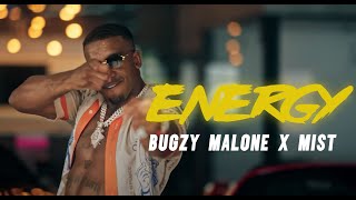 Bugzy Malone x MIST - Energy (Official Video)