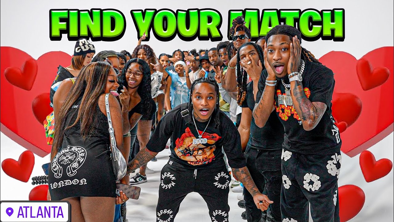 Find Your Match! 12 Girls & 12 Boys! Atlanta!