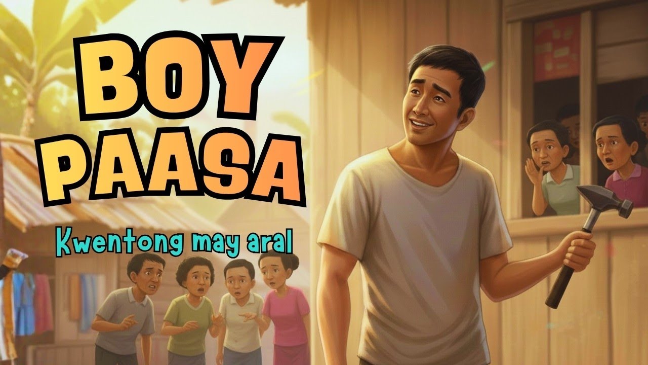Boy Paasa | Kwentong Tagalog | Kwentong May Aral