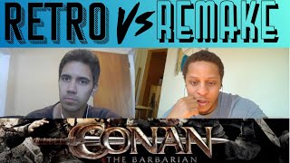 Retro Vs Remake - Episode 26 - Conan the Barbarian - 1982 vs 2011