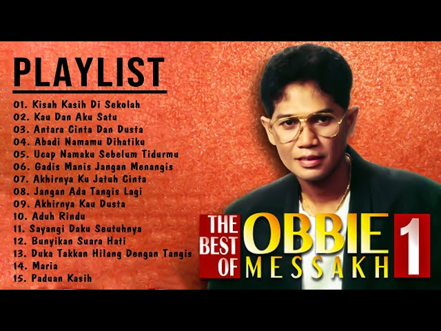 Obbie Messakh - 15 Lagu Lagu Terbaik Obbie Messakh class=