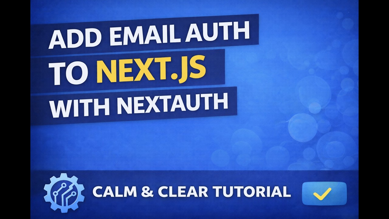 Add Email Authentication to a Next js App with NextAuth A Calm Coding ...