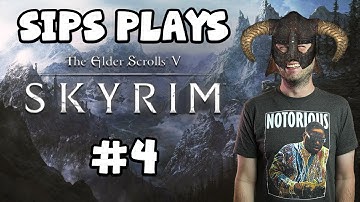 Sips Plays Skyrim (21/2/18) - #4 - Mirmulnir