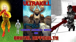 ULTRAKILL | Every Single Boss on Brutal