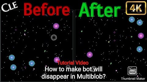 [OUTDATED] Nebulous ·•· How to make bot will be disappear in Multiblob? (Multiplayer Mode) ·•· Cle