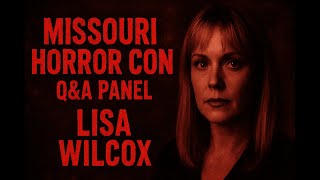 Missouri Horror Con Q&A Panel – Lisa Wilcox