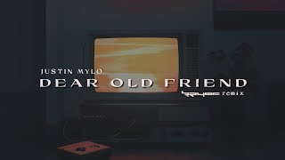 Justin Mylo  Dear Old Friend keyoc Remix