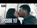 رامو قسمت ۱۱۷ درام کامل ترکی اکشن مافیایی 