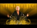 Ric Flair Theme Music Dawn HQ 1080p 
