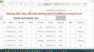 Hướng dẫn thay đổi màu đường lưới Gridlines trong Excel 2003, 2007, 2010 và 2016
