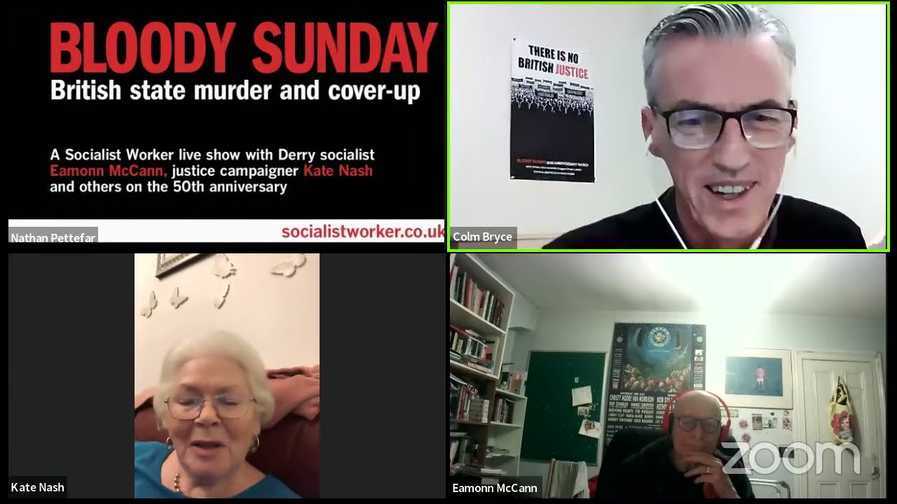 Bloody Sunday 50: British state murder with Eamonn McCann and Kate Nash