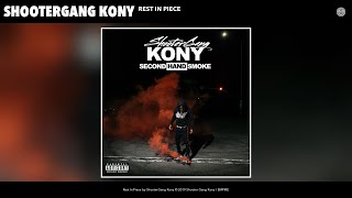 Watch Shootergang Kony Rest In Piece video