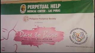 Breastfeeding Month Dare to Bare: Global Latch On 2019 @Perpetual Help Medical Center - Las Pinas