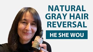 Natural Gray Hair Reversal | Holistic Chinese Anti-Aging Herb He She Wou