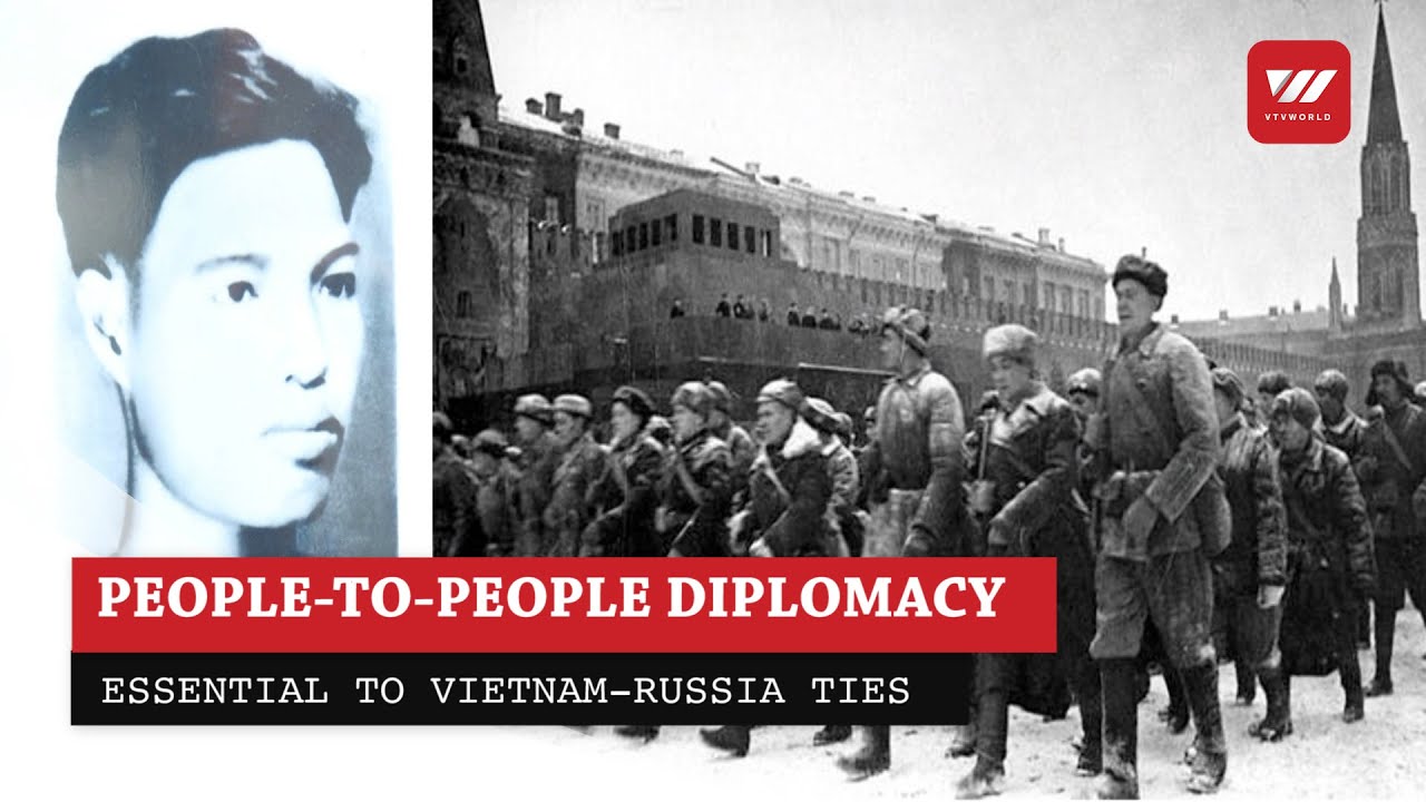 People-to-people diplomacy essential to Vietnam-Russia ties in the pandemic - Politic/Socialist