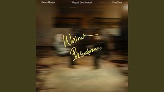 Walau Berantakan (Special Live Session) - Prince Husein and Feby Putri