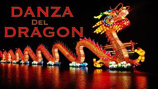 Música China - Música de la Danza del Dragon Chino - Música Danza del León Chino