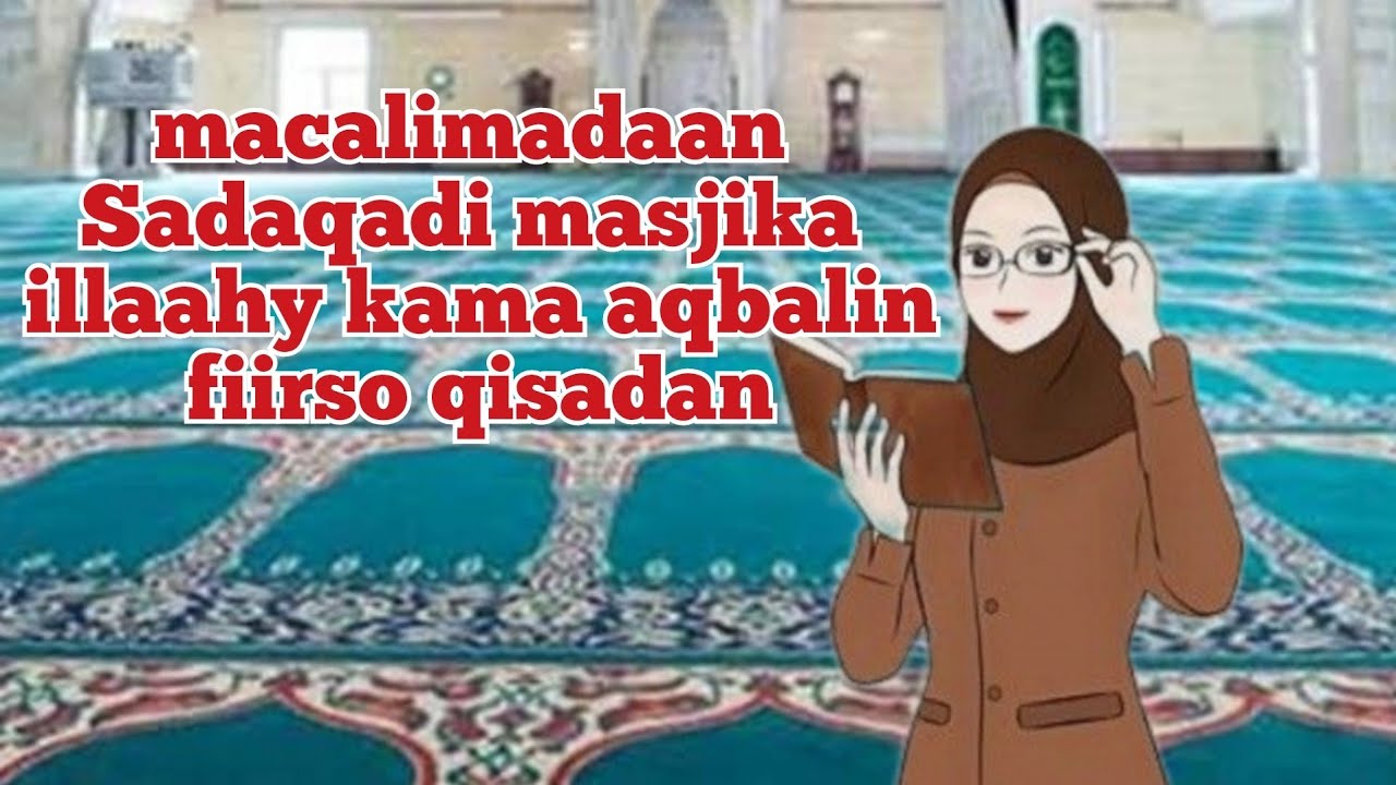 #qiso  wax diinta ku saabsan markii laga hadlaayo edab lahaaw qisadan dhageyso