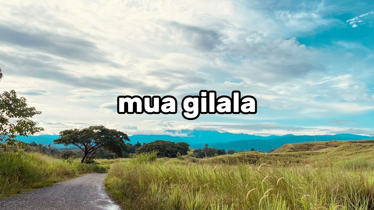 Mua gilala (Kula hits)
