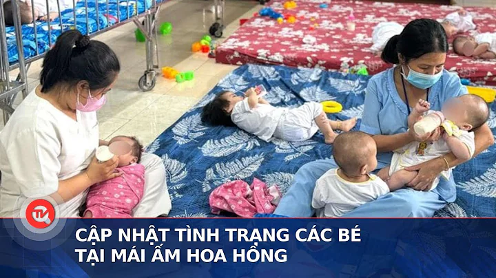 Cập nhật tình trạng các bé tại Mái ấm Hoa Hồng | Truyền hình Quốc hội Việt Nam