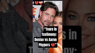 Denise Richards Breaks Down in Court |Emotional Testimony on Aaron Phypers’ Alleged Abuse #hollywood