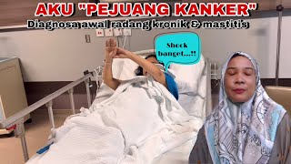 AKU DIVONIS CANCER & AKHIRNYA BEROBAT KE LUAR NEGERI